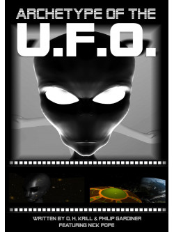 Archetype Of The Ufo [Edizione: Regno Unito]