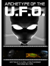 Archetype Of The Ufo [Edizione: Regno Unito]