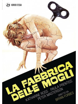 Fabbrica Delle Mogli (La)