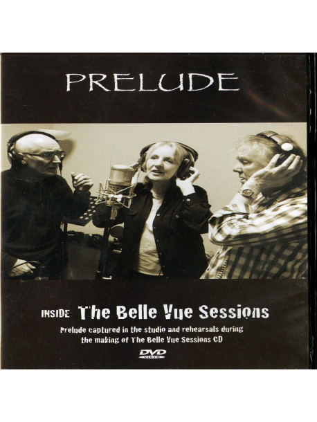 Prelude - Inside The Belle Vue Sessions