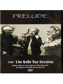 Prelude - Inside The Belle Vue Sessions