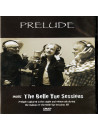 Prelude - Inside The Belle Vue Sessions