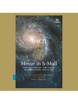 Bach - Messe In H Moll - Peter Dijkstra