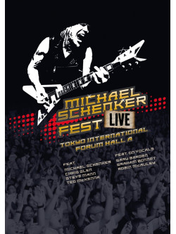 Michael Schenker Fest - Live Tokyo International Forum Hall A