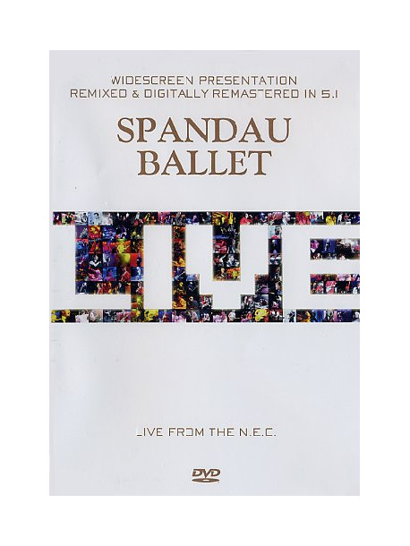 Spandau Ballet - Live From The N.E.C.