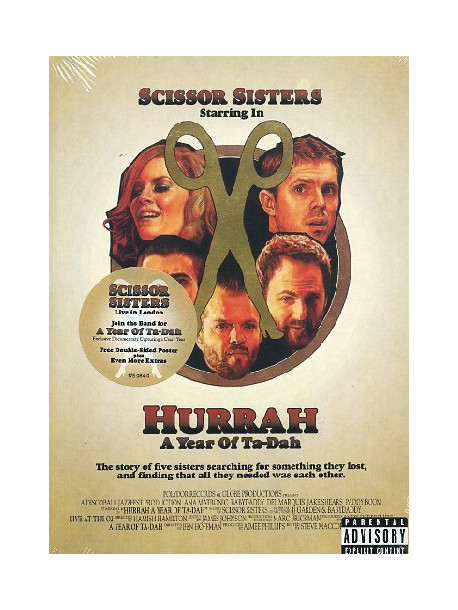 Scissor Sisters - Hurrah - A Year Of Ta-Dah (Dvd+Cd)