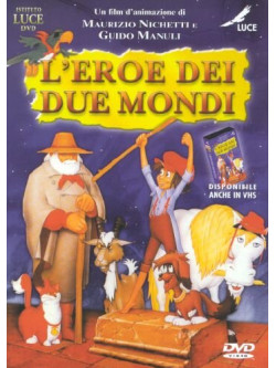 Eroe Dei Due Mondi (L')