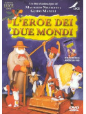 Eroe Dei Due Mondi (L')