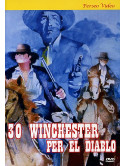 30 Winchester Per El Diablo