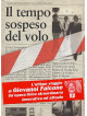 Tempo Sospeso Del Volo (Il) (Dvd+Libro)