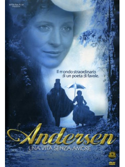 Andersen - Una Vita Senza Amore