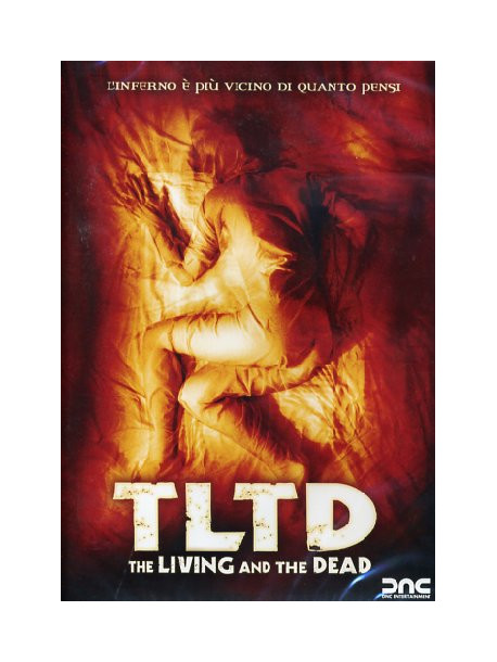 TLTD - The Living And The Dead