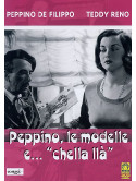 Peppino, Le Modelle E Chellalla'