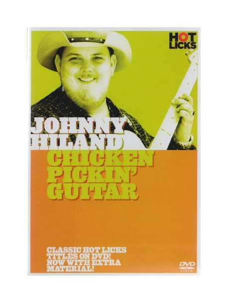 Johnny Hiland  Chicken Pickin Guitar Hot Licks [Edizione: Regno Unito]