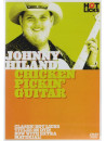 Johnny Hiland  Chicken Pickin Guitar Hot Licks [Edizione: Regno Unito]