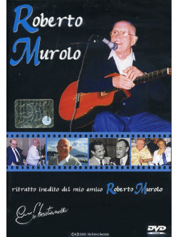 Roberto Murolo - Il Mio Amico Roberto Murolo