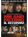 Milano Palermo - Il Ritorno