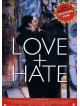 Love + Hate