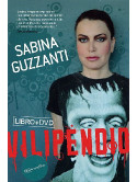 Vilipendio (Sabina Guzzanti) (Dvd+Libro)