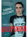 Vilipendio (Sabina Guzzanti) (Dvd+Libro)
