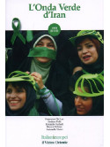 Onda Verde D'Iran (L') (Dvd+Libro)