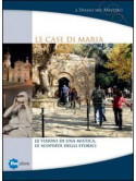 Case Di Maria (Le) (Dvd+Libro)