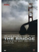 Bridge (The) - Il Ponte Dei Suicidi