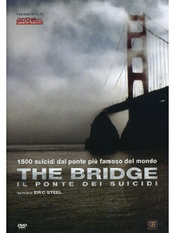 Bridge (The) - Il Ponte Dei Suicidi