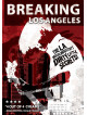 Breaking Los Angeles [Edizione: Regno Unito]