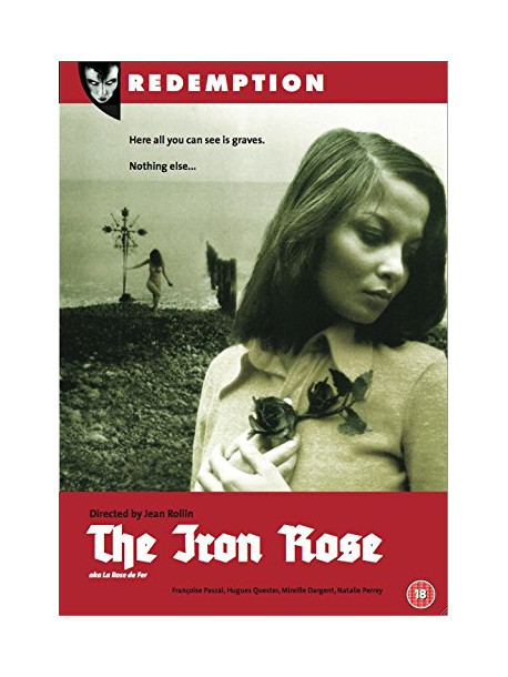 Iron Rose The [Edizione: Regno Unito]