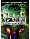 Dark Mirror Of Magick [Edizione: Regno Unito]