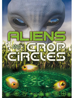 Aliens  Crop Circles [Edizione: Regno Unito]