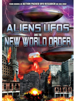 Aliens  Ufos And The New World Order [Edizione: Regno Unito]