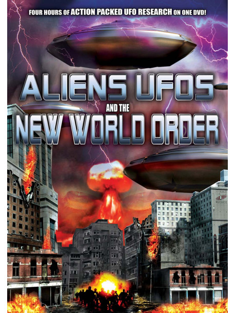 Aliens  Ufos And The New World Order [Edizione: Regno Unito]