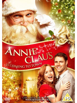 Annie Claus Is Coming To Town [Edizione: Regno Unito]