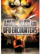 Angel Alien  Ufo Encounters From Another Dimension [Edizione: Regno Unito]