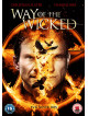 Way Of The Wicked [Edizione: Regno Unito]