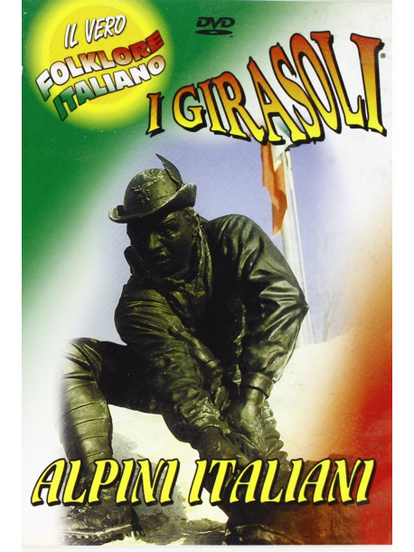 Girasoli (i) - Alpini Italiani