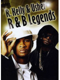 R&B Legends: R. Kelly & Usher Raymond