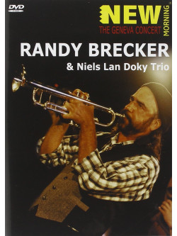 Randy Brecker - The Geneva Concert