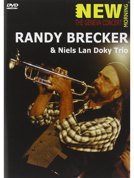 Randy Brecker - The Geneva Concert