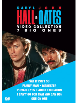 Hall Daryl, Oates John - Video Collection 7 Big Ones