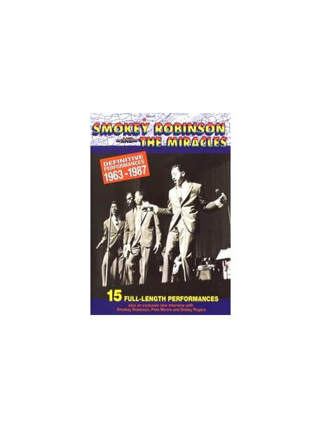 Smokey Robinson & The Miracles - Definitive Performances. The: 1963 1987