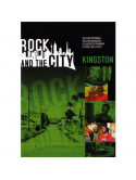 Rock And The City   Kingston (Dvd+Cd)