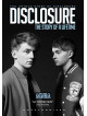Disclosure - Story Of A Lifetime