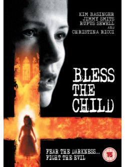 Bless The Child [Edizione: Regno Unito]