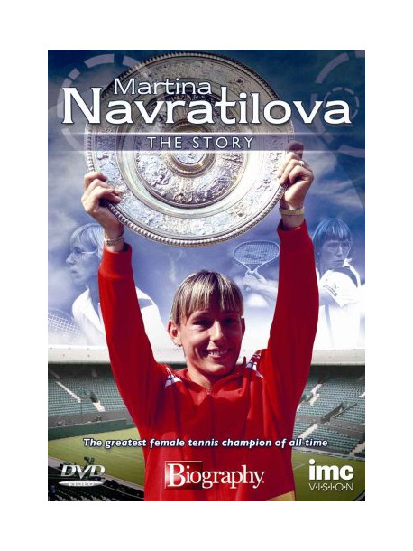 Martina Navratilova  The Biography [Edizione: Regno Unito]