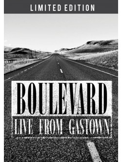 Boulevard - Live From Gastown