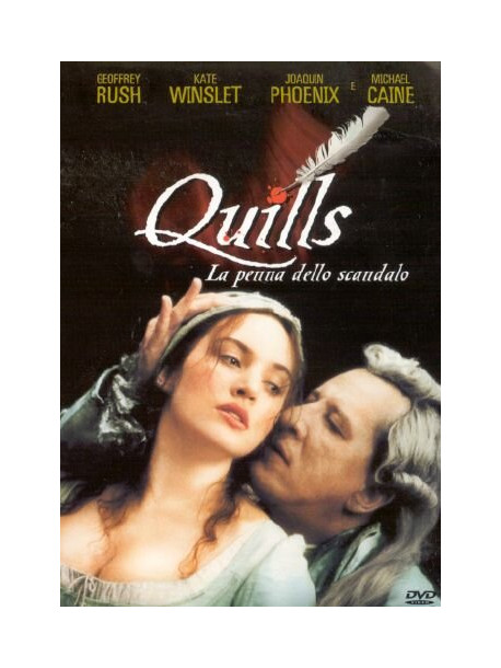 Quills - La Penna Dello Scandalo