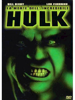 Morte Dell'Incredibile Hulk (La)